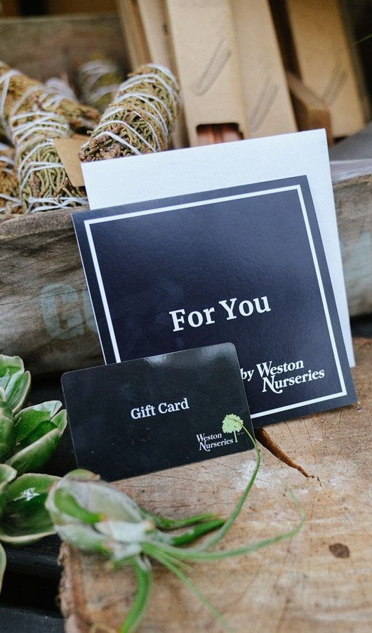 Weston Nurseries Gift Cards